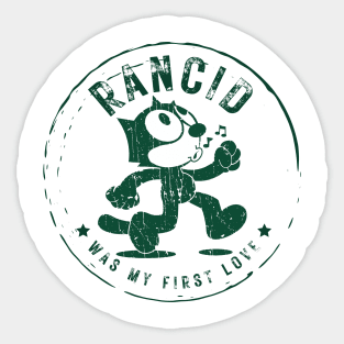 rancid was my first love Sticker